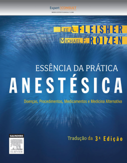 Essência da Prática Anestésica