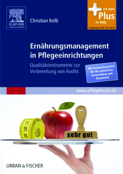 Ernährungsmanagement in Pflegeeinrichtungen Ernährungsmanagement in Pflegeeinrichtungen