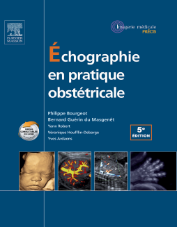 Échographie en pratique obstétricale Échographie en pratique obstétricale