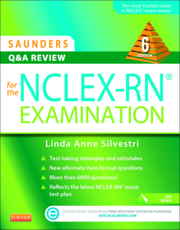 Saunders Q&A Review for the NCLEX-RN® Examination - E-Book Saunders Q&A Review for the NCLEX-RN® Examination - E-Book