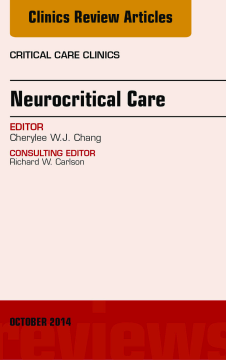 Neurocritical Care,  An Issue of Critical Care Clinics, E-Book