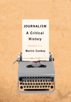 Journalism:A Critical History