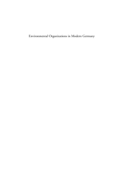 Environmental Organizations in Modern Germany Environmental Organizations in Modern Germany