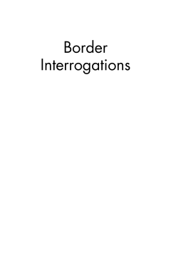 Border Interrogations Border Interrogations