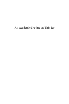 An Academic Skating on Thin Ice An Academic Skating on Thin Ice