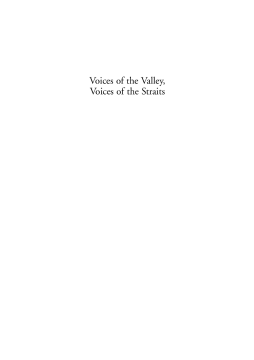 Voices of the Valley, Voices of the Straits Voices of the Valley, Voices of the Straits