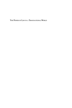 The Power of Law in a Transnational World The Power of Law in a Transnational World