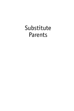 Substitute Parents Substitute Parents
