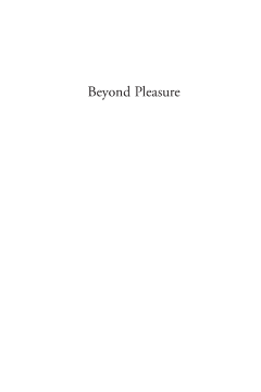 Beyond Pleasure Beyond Pleasure