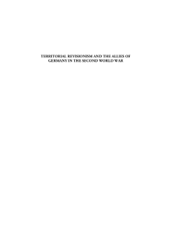 Territorial Revisionism and the Allies of Germany in the Second World War Territorial Revisionism and the Allies of Germany in the Second World War