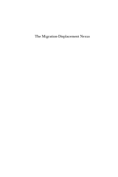The Migration-Displacement Nexus The Migration-Displacement Nexus