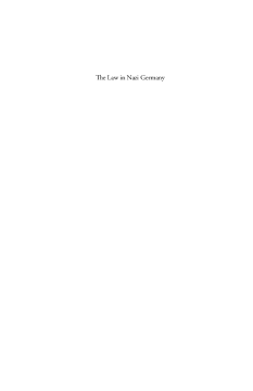 The Law in Nazi Germany The Law in Nazi Germany