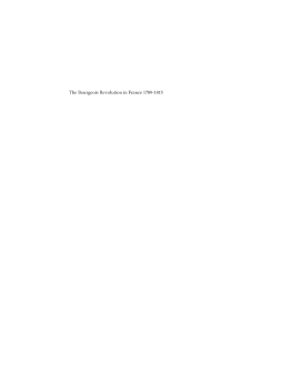 The Bourgeois Revolution in France 1789-1815 The Bourgeois Revolution in France 1789-1815