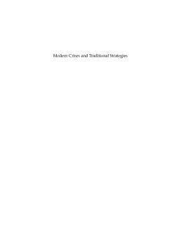Modern Crises and Traditional Strategies Modern Crises and Traditional Strategies