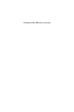 Understanding Multiculturalism Understanding Multiculturalism