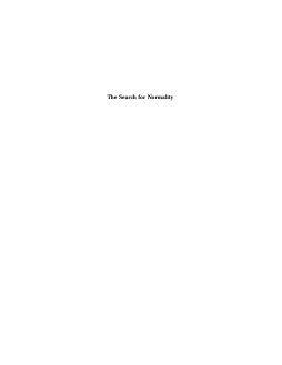 The Search for Normality The Search for Normality