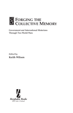 Forging the Collective Memory Forging the Collective Memory