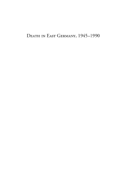 Death in East Germany, 1945-1990 Death in East Germany, 1945-1990