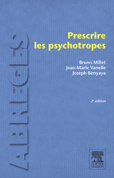 Prescrire les psychotropes Prescrire les psychotropes