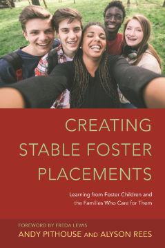 Creating Stable Foster Placements Creating Stable Foster Placements