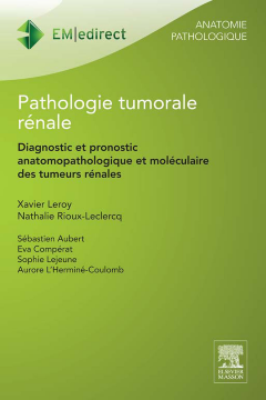 Pathologie tumorale rénale Pathologie tumorale rénale
