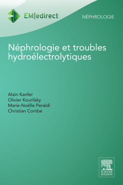 Néphrologie et troubles hydroélectrolytiques Néphrologie et troubles hydroélectrolytiques