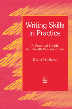 Writing Skills in Practice Writing Skills in Practice