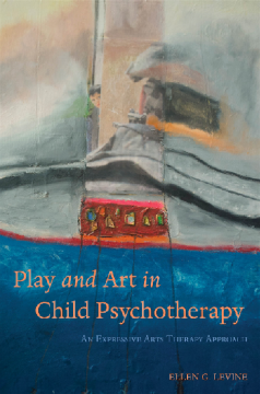 Play and Art in Child Psychotherapy Play and Art in Child Psychotherapy