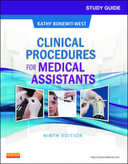 Study Guide for Clinical Procedures for Medical Assistants - E-Book Study Guide for Clinical Procedures for Medical Assistants - E-Book