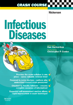 Crash Course: Infectious Diseases - E-Book Crash Course: Infectious Diseases - E-Book