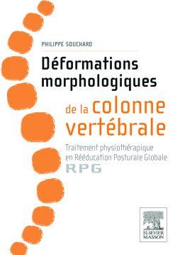 Déformations morphologiques de la colonne vertébrale Déformations morphologiques de la colonne vertébrale