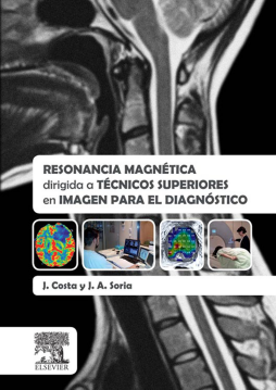 Resonancia magnética dirigida a técnicos superiores en imagen para el diagnóstico Resonancia magnética dirigida a técnicos superiores en imagen para el diagnóstico