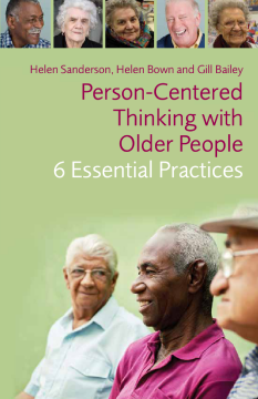 Person-Centred Thinking with Older People
