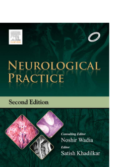Neurological Practice: An Indian Perspective - E-Book Neurological Practice: An Indian Perspective - E-Book