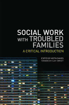 Social Work with Troubled Families Social Work with Troubled Families