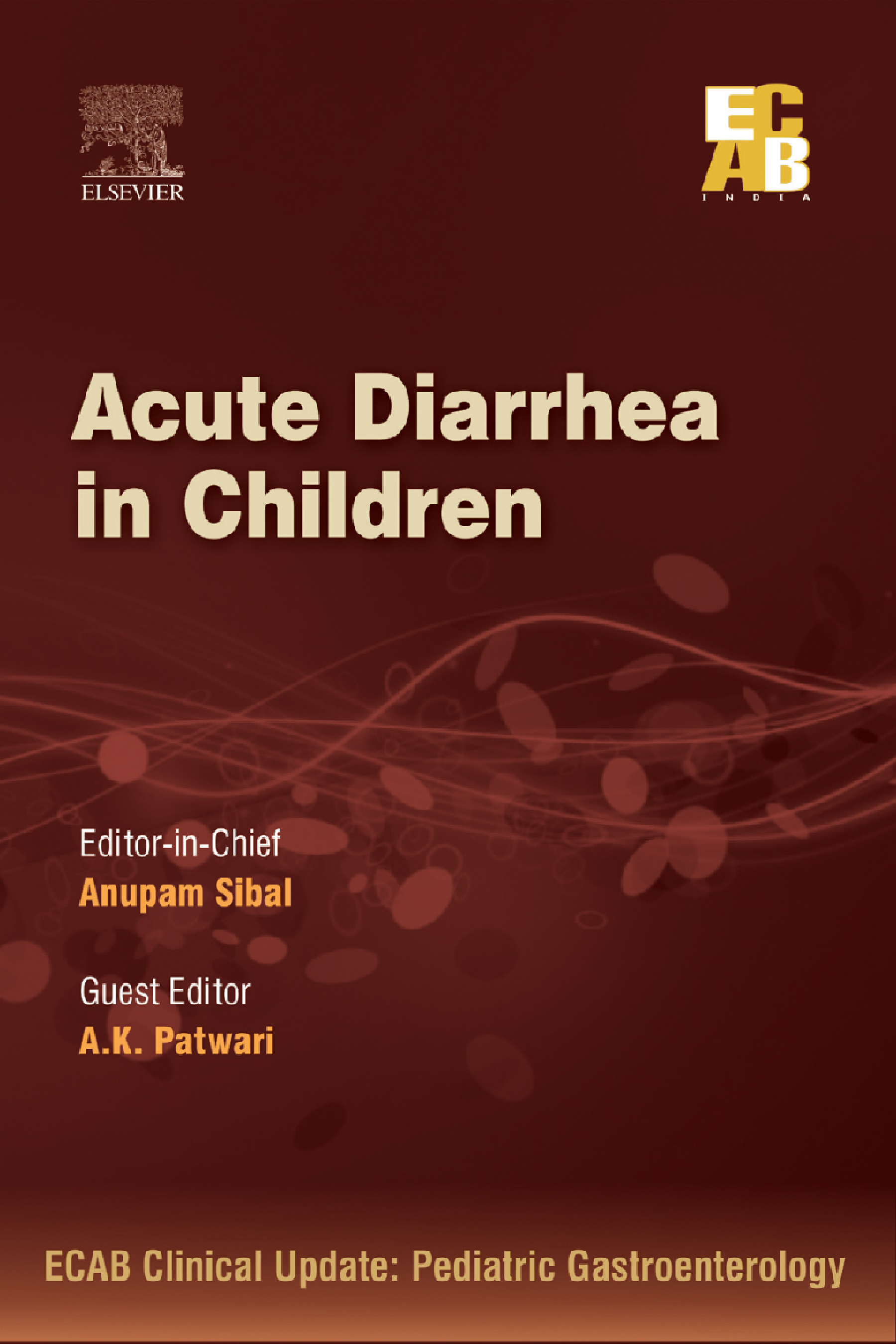 Acute Diarrhea in Children - ECAB - E-Book
