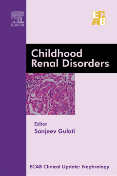 Childhood Renal Disorders - ECAB - E-Book