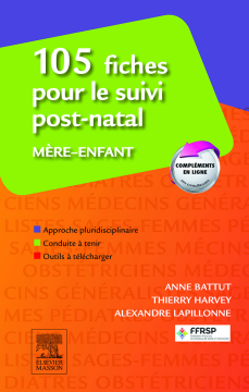 105 fiches pour le suivi post-natal mère-enfant 105 fiches pour le suivi post-natal mère-enfant