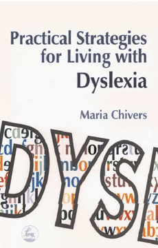 Practical Strategies for Living with Dyslexia