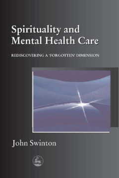 Spirituality and Mental Health Care Spirituality and Mental Health Care