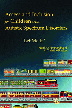 Access and Inclusion for Children with Autistic Spectrum Disorders
