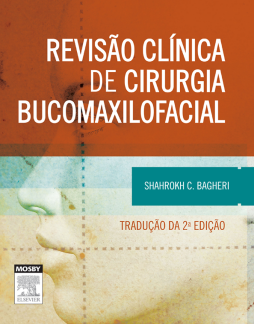 Revisão Clínica de Cirurgia Bucomaxilofacial Revisão Clínica de Cirurgia Bucomaxilofacial