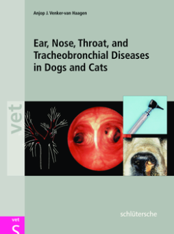 Ear, Nose, Throat and Tracheobronchial Diseases in Dogs & Cats