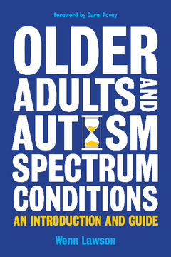 Older Adults and Autism Spectrum Conditions