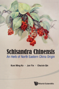 Schisandra Chinensis: An Herb Of North Eastern China Origin Schisandra Chinensis: An Herb Of North Eastern China Origin