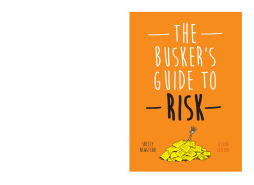 The Busker's Guide to Risk, Second Edition The Busker's Guide to Risk, Second Edition