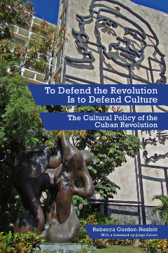 To Defend The Revolution Is To Defend Culture To Defend The Revolution Is To Defend Culture