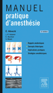 Manuel pratique d'anesthésie Manuel pratique d'anesthésie