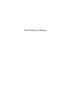 The Problem of Money The Problem of Money