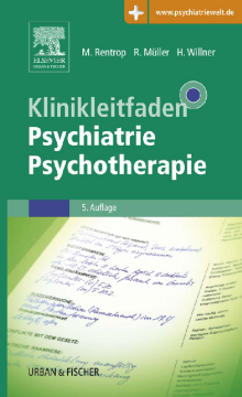 Klinikleitfaden Psychiatrie Psychotherapie Klinikleitfaden Psychiatrie Psychotherapie